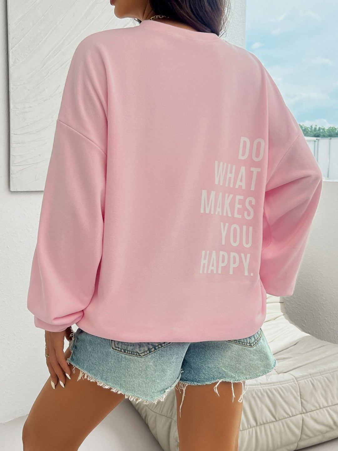 Do What Makes You Happy Sweatshirt in Pink